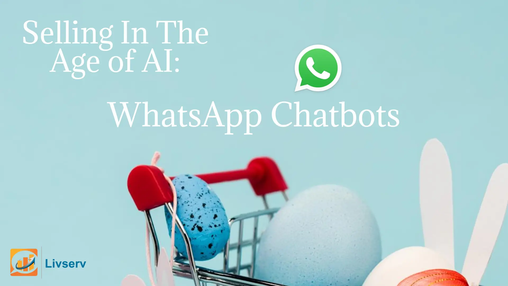 Winning Back Your Cold Leads With WhatsApp Conversational Chatbots