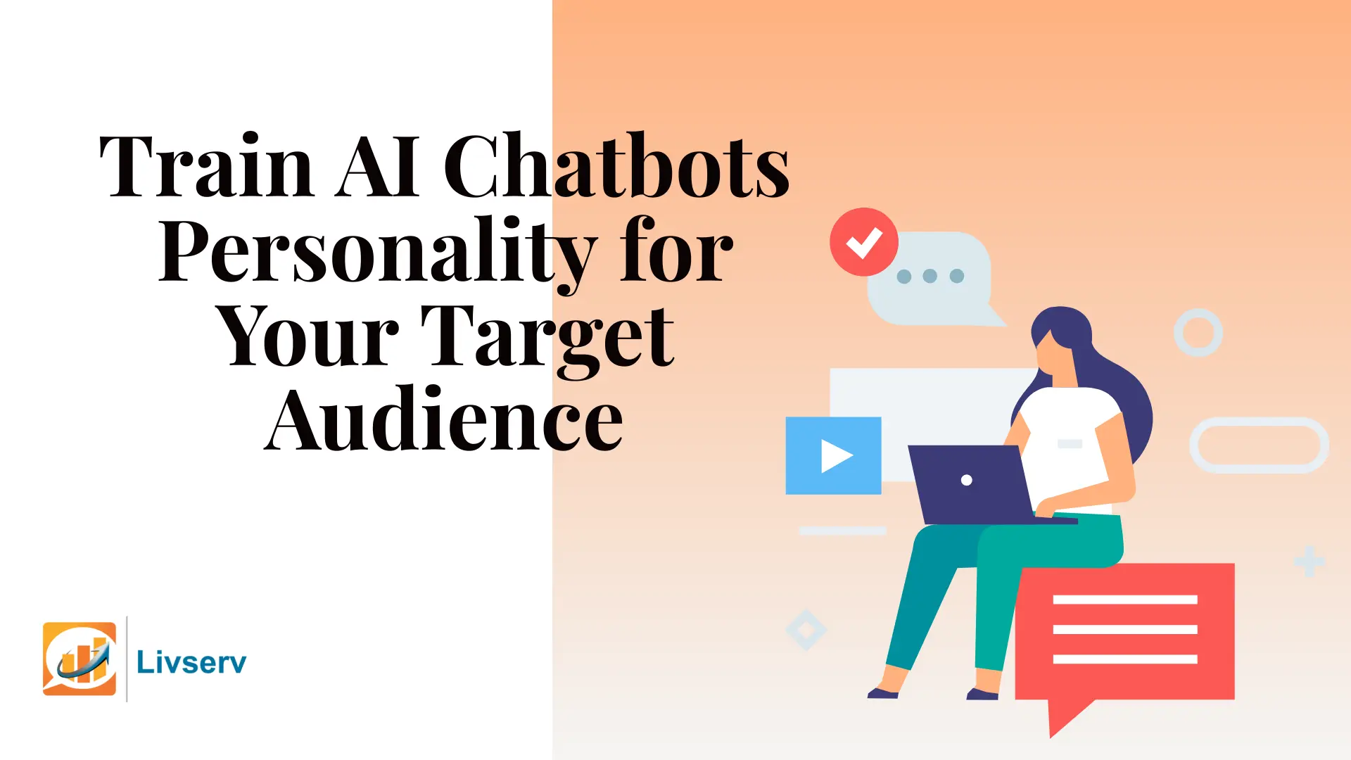 How To Train AI Chatbots Personality To Maximize Engagement